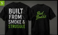 Built From Smoke & Struggle Tee