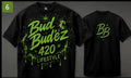 Bud Bud’ez 420 Lifestyle Tee