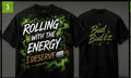 Rolling With The Energy I Deserve Tee